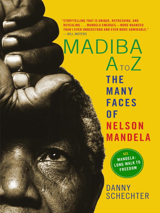 Title details for Madiba a to Z by Danny Schechter - Available